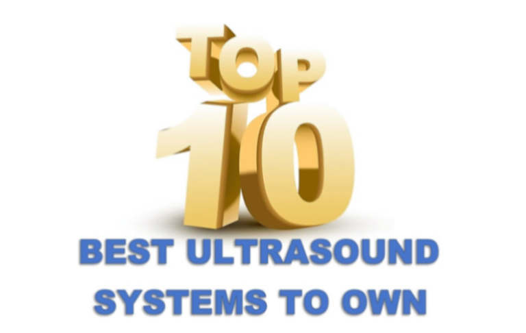 Top 10 Best Ultrasound Systems To Own